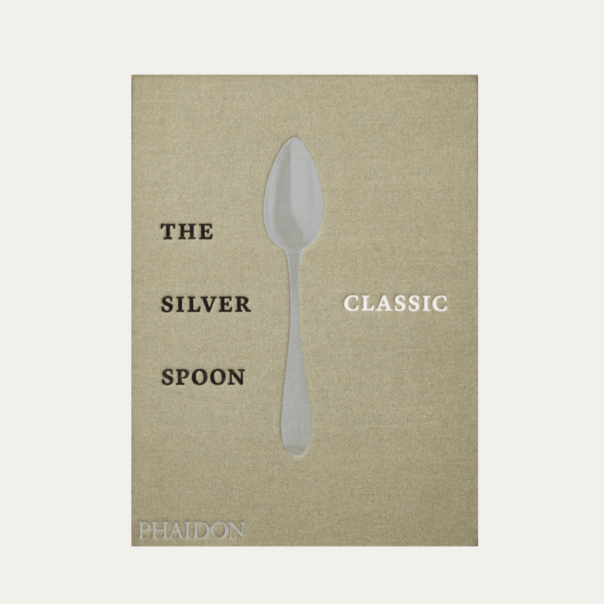 New Mags - The Silver Spoon | Classic - Books - DANSKshop.com