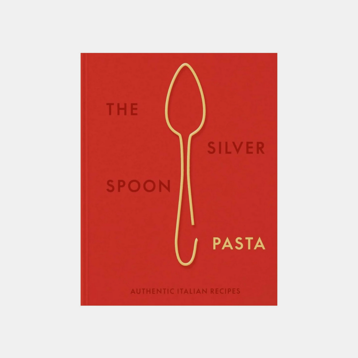 New Mags - The Silver Spoon | Pasta - Books - DANSKshop.com